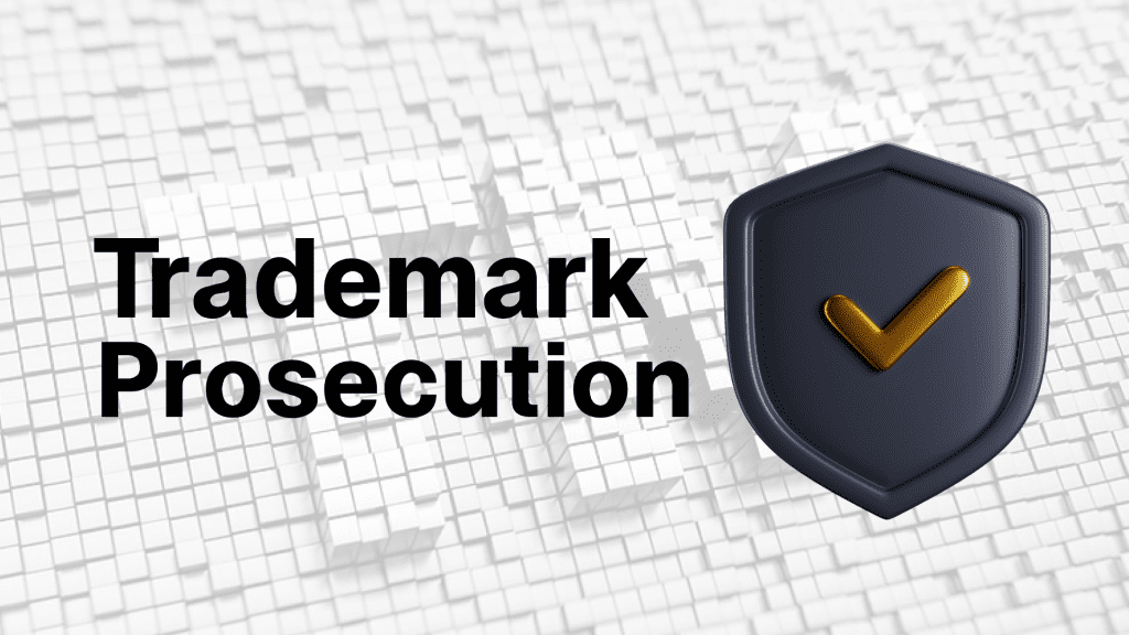 Trademark prosecution
