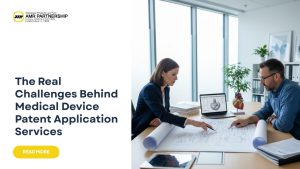 Medical device patent application services from AMR Partnership help you solve your problems