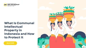 Communal Intellectual Property in Indonesia