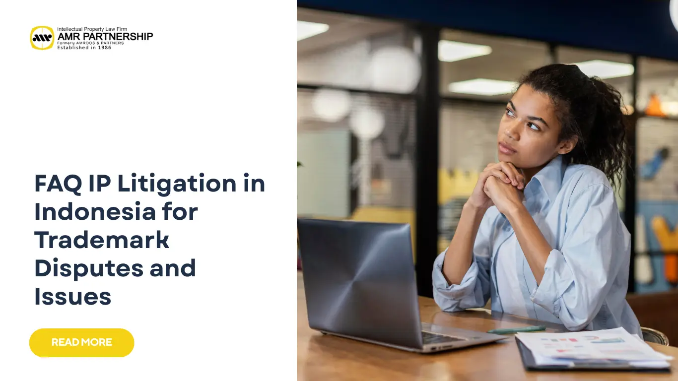 FAQ IP litigation in indonesia - AMR Partnership Your IP Guide