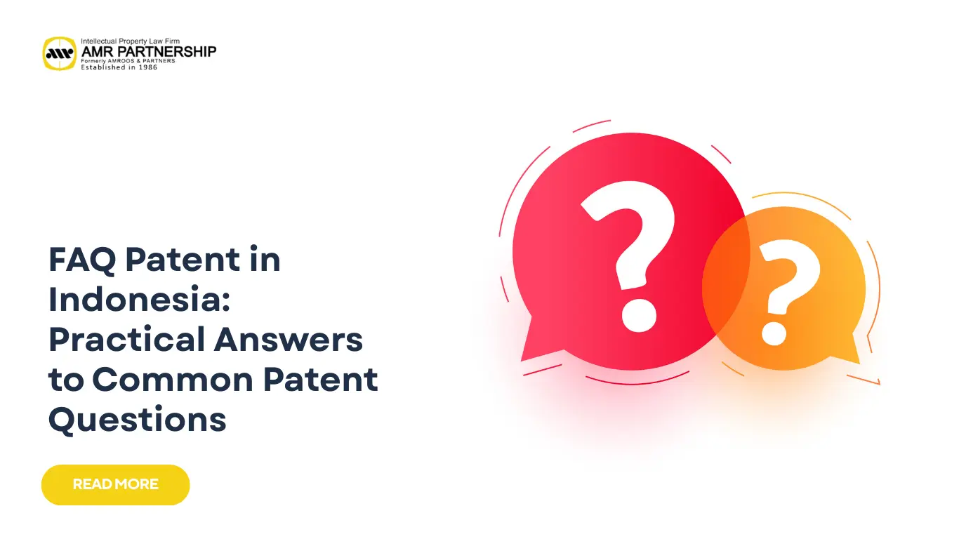 FAQ patent in indonesia from AMR Partnership