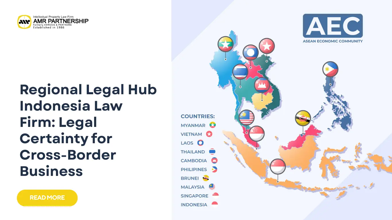 AMR Partnership - regional legal hub Indonesia law firm
