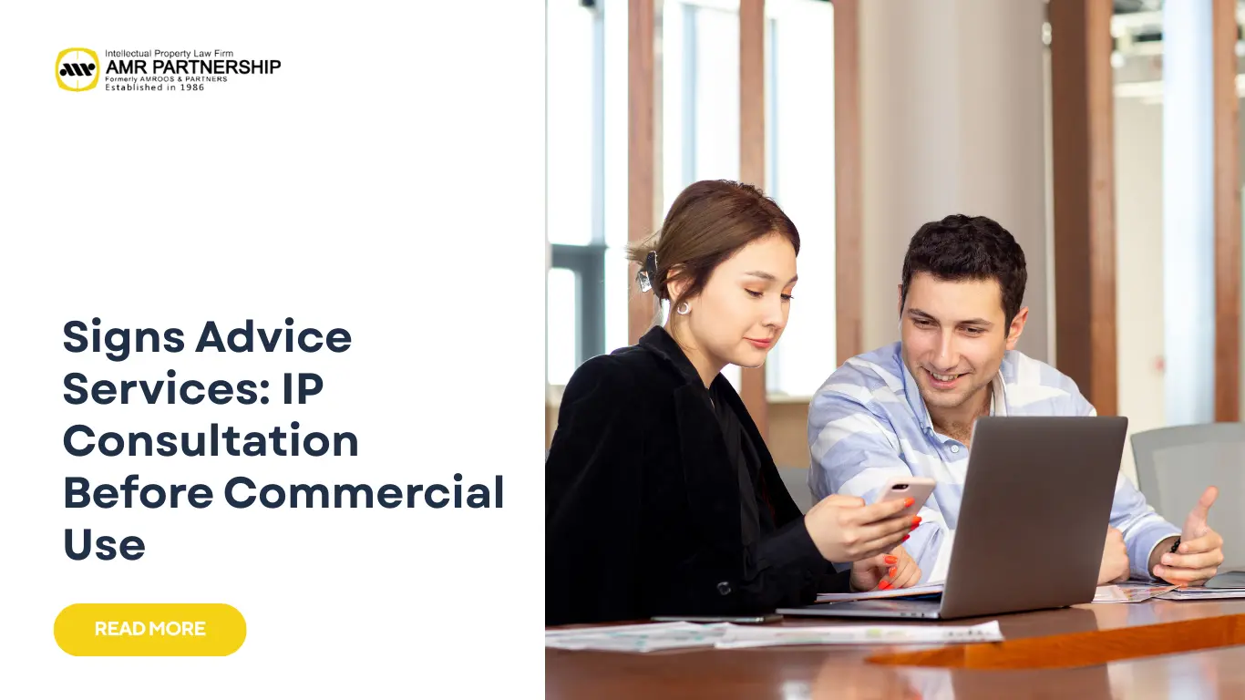 Read more about the article Signs Advice Services: IP Consultation Before Commercial Use