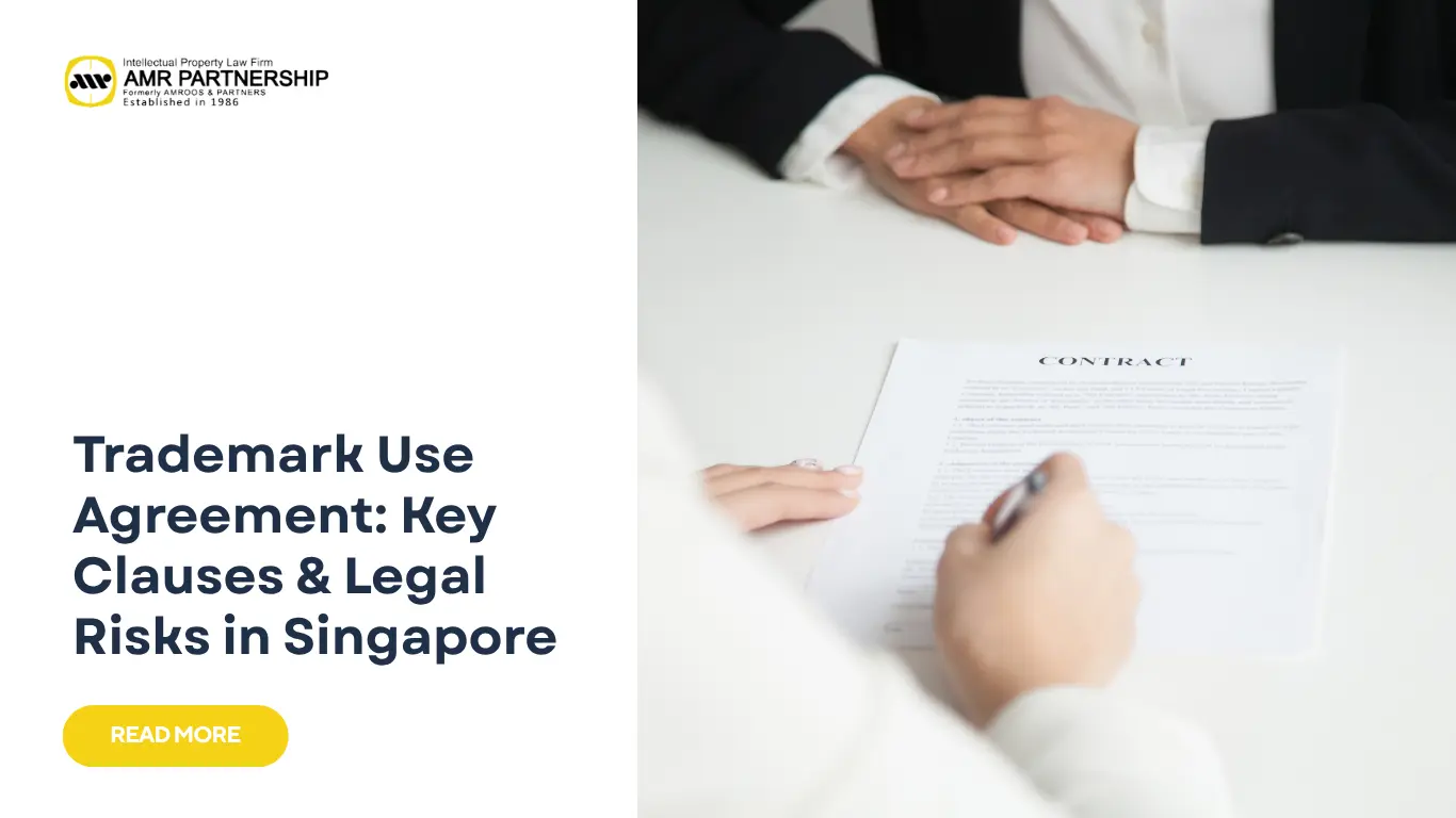 Read more about the article Trademark Use Agreement: Key Clauses & Legal Risks in Singapore