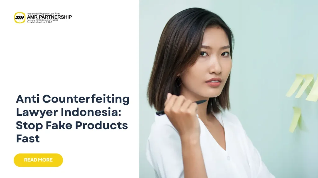 anti counterfeiting lawyer indonesia