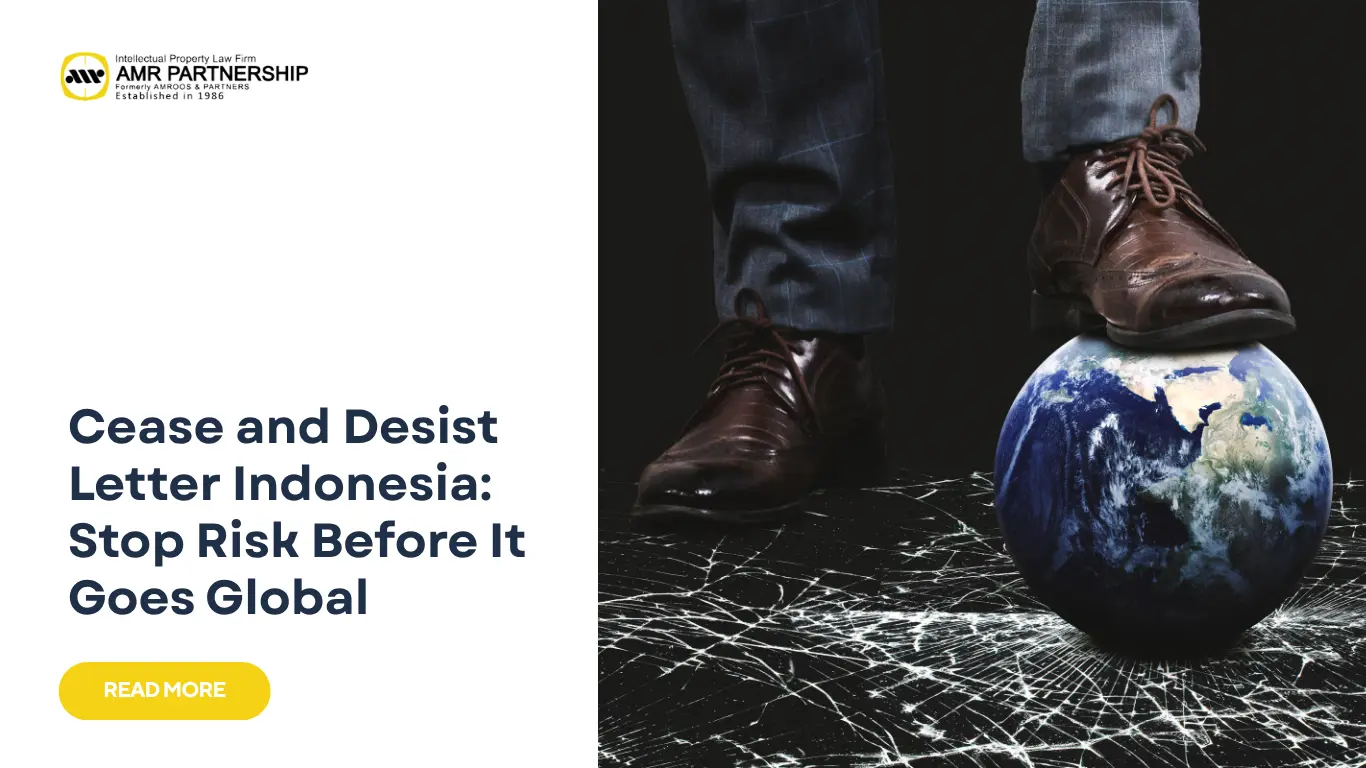 Read more about the article Cease and Desist Letter Indonesia: Stop Risk Before It Goes Global