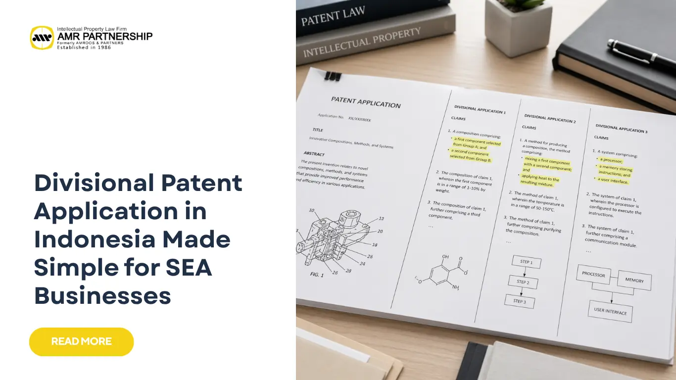 Read more about the article Divisional Patent Application in Indonesia Made Simple for SEA Businesses