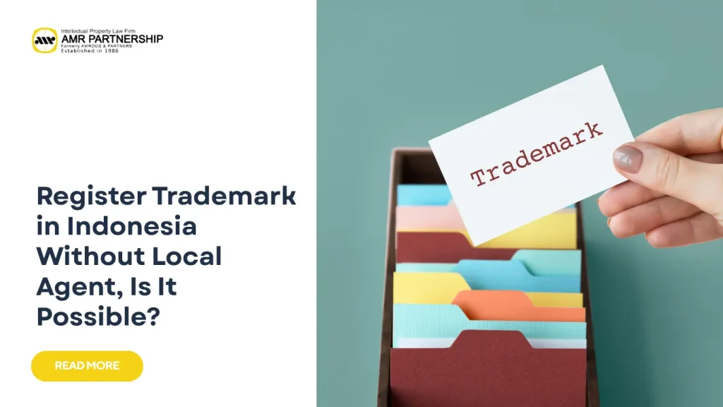 register trademark in indonesia without local agent