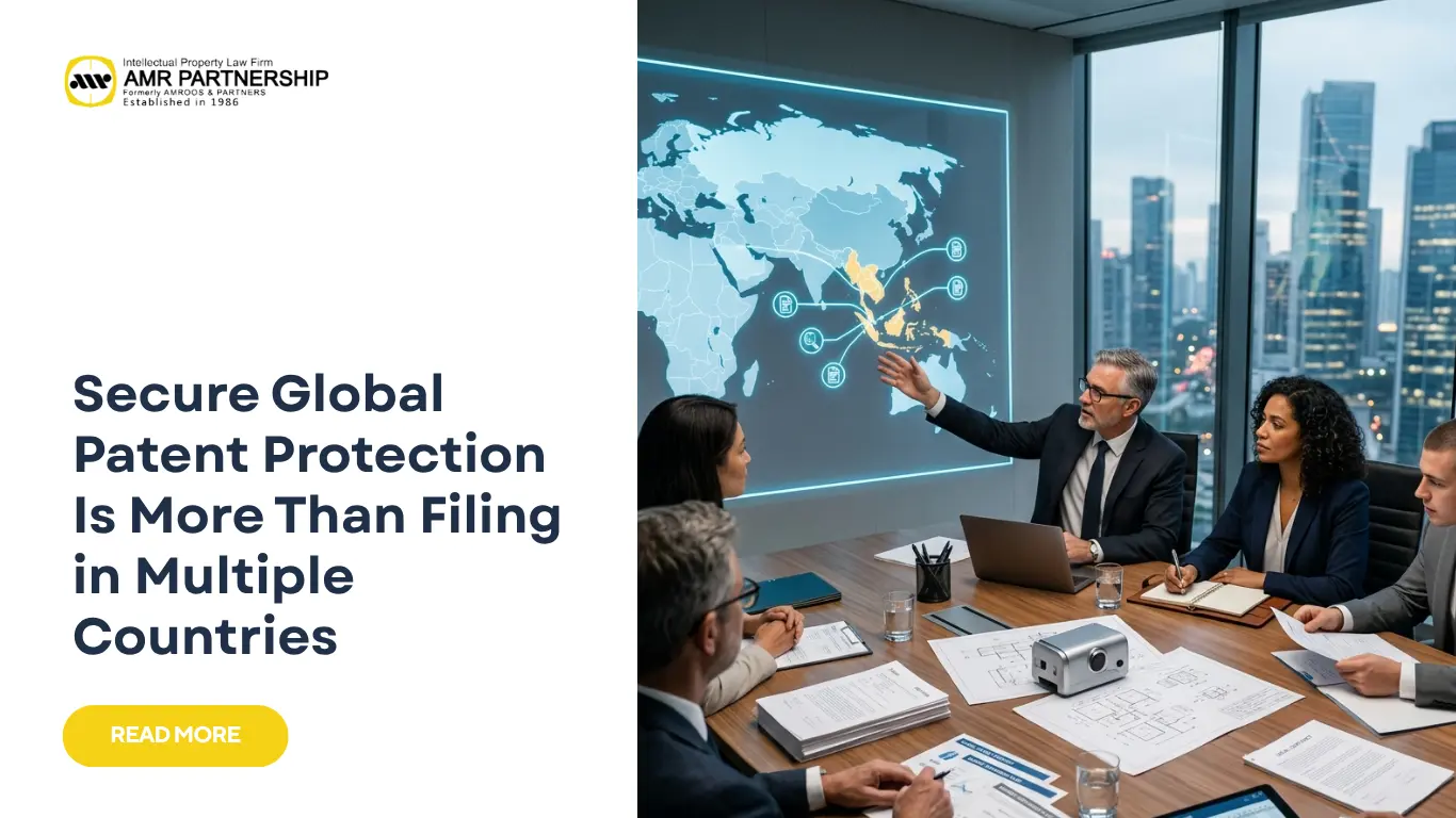 Read more about the article Secure Global Patent Protection Is More Than Filing in Multiple Countries