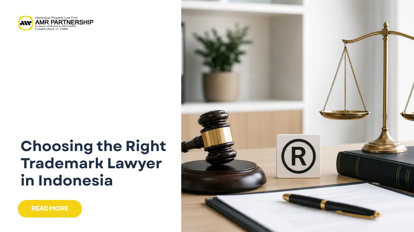Read more about the article Choosing the Right Trademark Lawyer in Indonesia